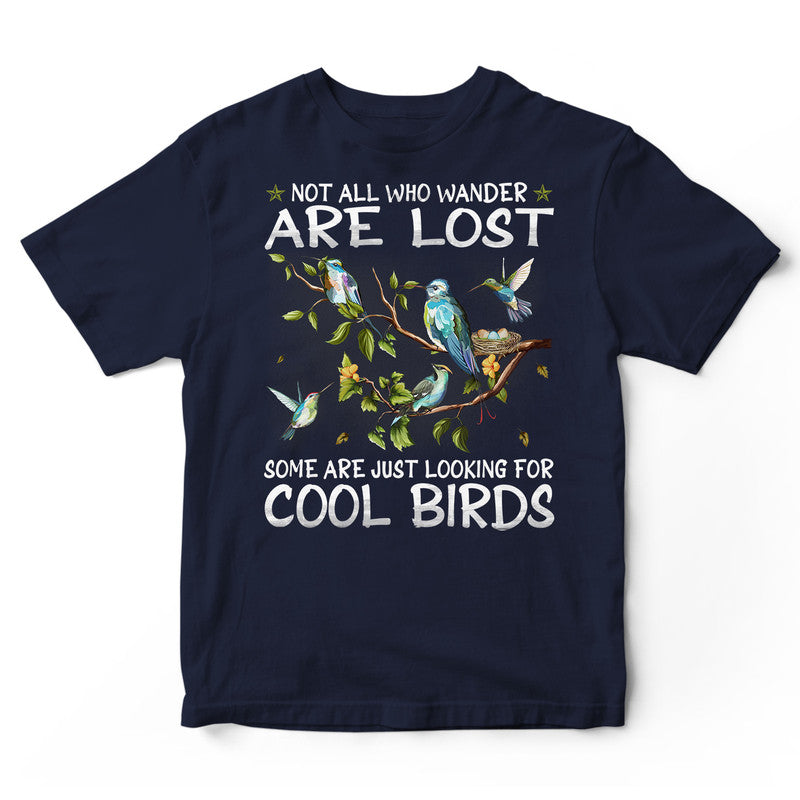 Birdwatching Wander Are Lost T-Shirt BWA037