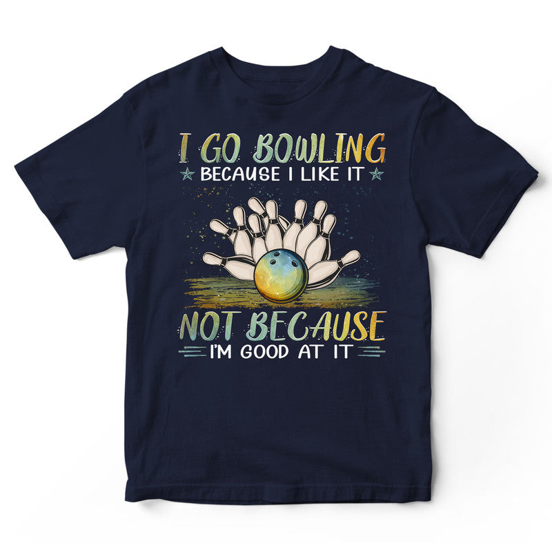 Bowling Good At It T-Shirt PSI084