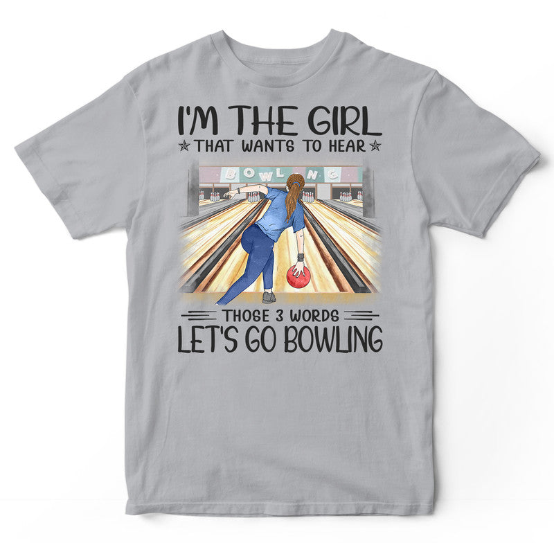 Bowling I'm The Girl 3 Worlds T-Shirt HWA251