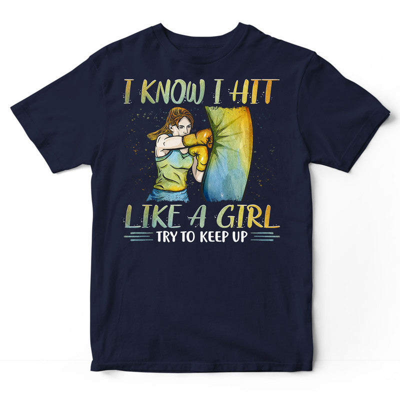 Boxing Like A Girl Keep Up T-Shirt PSI276