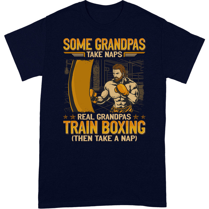 Boxing Some Grandpas Take Naps T-Shirt GEA120