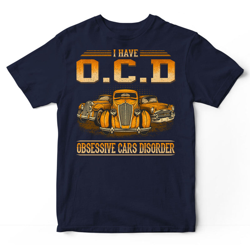 Classic Car OCD T-Shirt WDC013