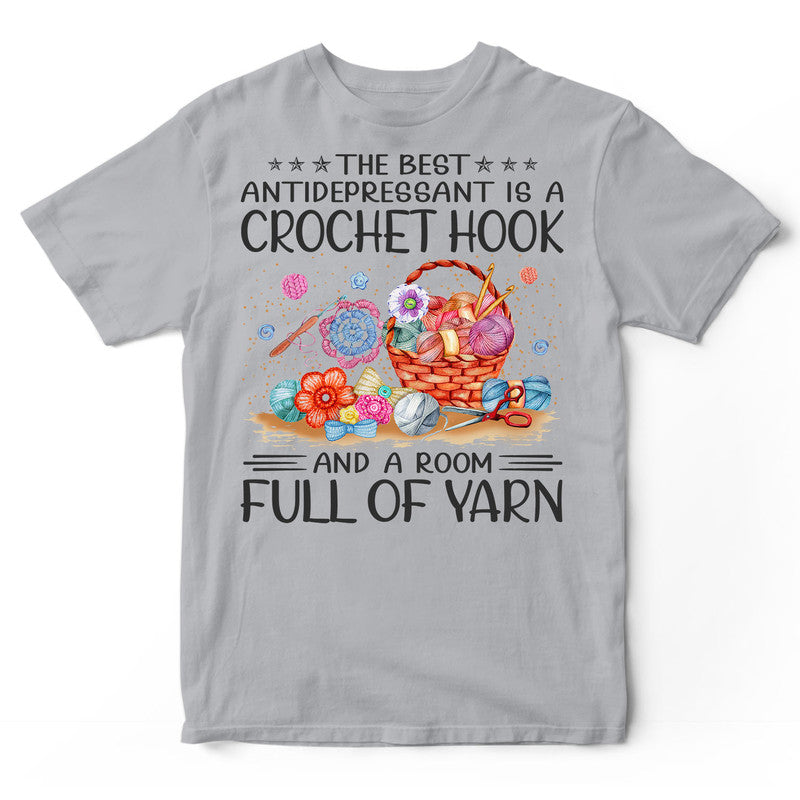 Crochet The Best Antidepressant T-Shirt