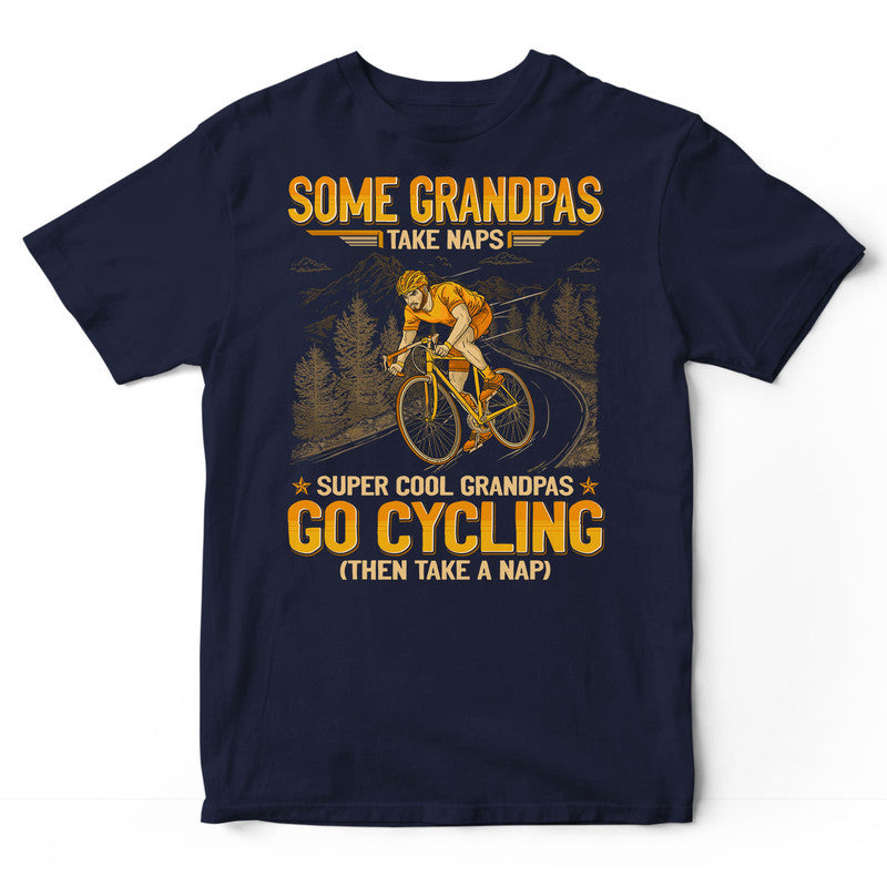 Cycling Grandpas Take Naps T-Shirt GEJ260