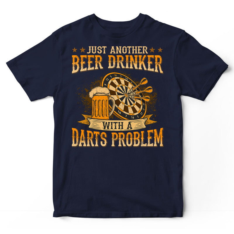 Darts Beer Drinker Problems T-Shirt WDB306