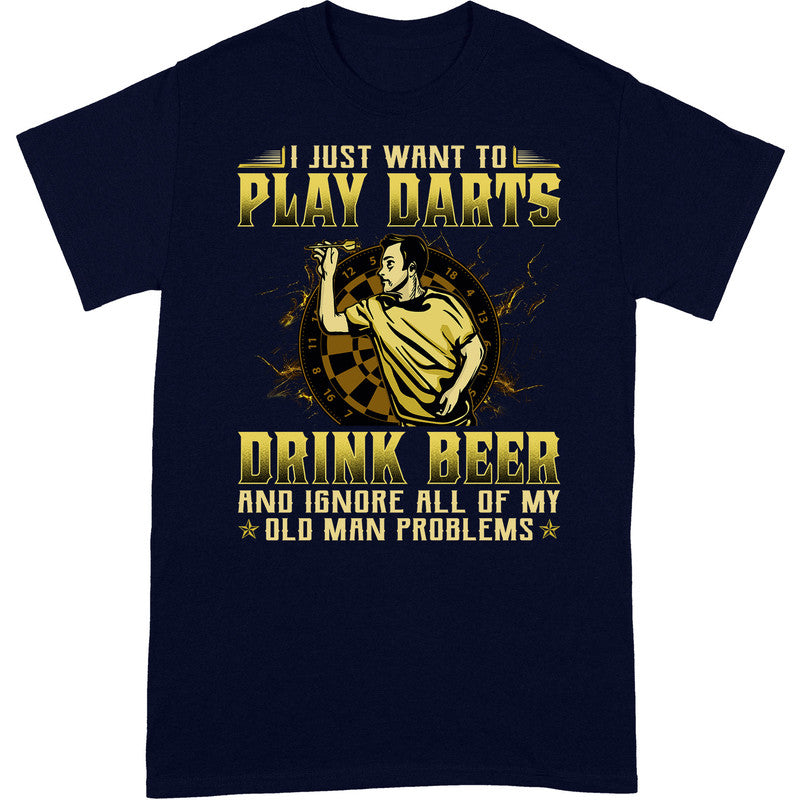 Darts Dink Beer Old Man Problems T-Shirt GRA027