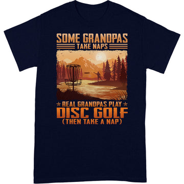 Disc Golf Grandpa Take Naps T-Shirt ISA095