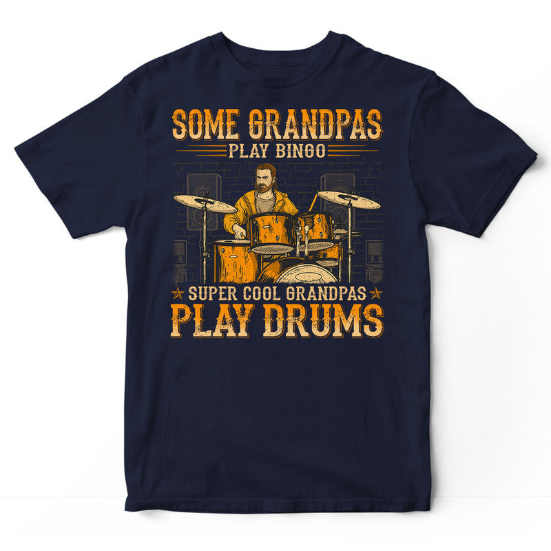 Drums Cool Grandpas T-Shirt WDB074