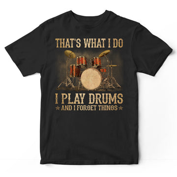 Drums Forget Things T-Shirt DGB003