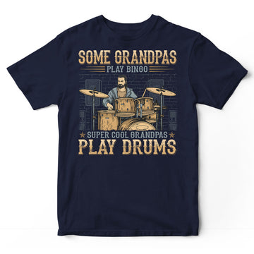 Drums Grandpas Bingo Super Cool T-Shirt GDB027