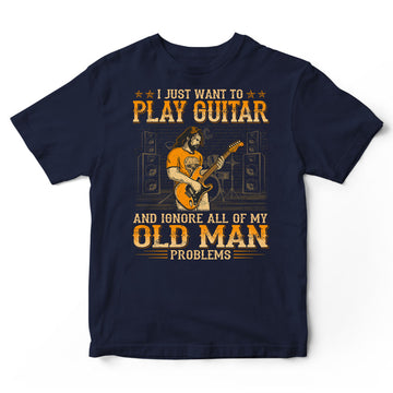Electric Guitar Ignore Old Man Problems T-Shirt WDB066