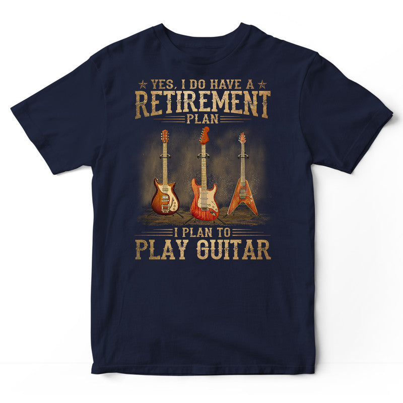 Electric Guitar Retirement Plan T-Shirt DGB007