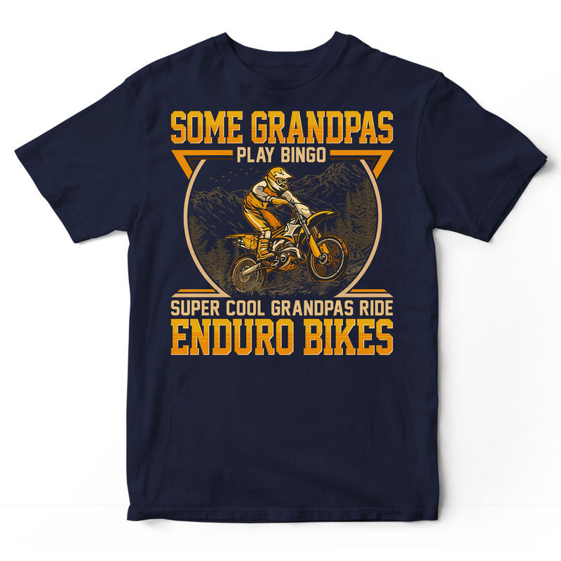 Enduro Bike Grandpas Play Bingo T-Shirt GED046