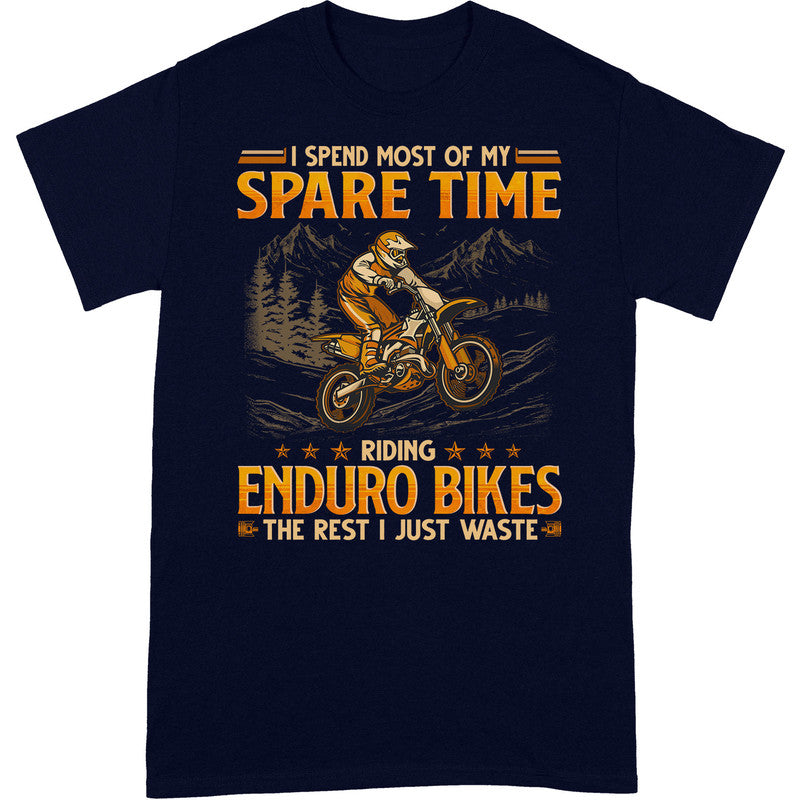 Enduro Bike Spend Spare Time T-Shirt GEB013