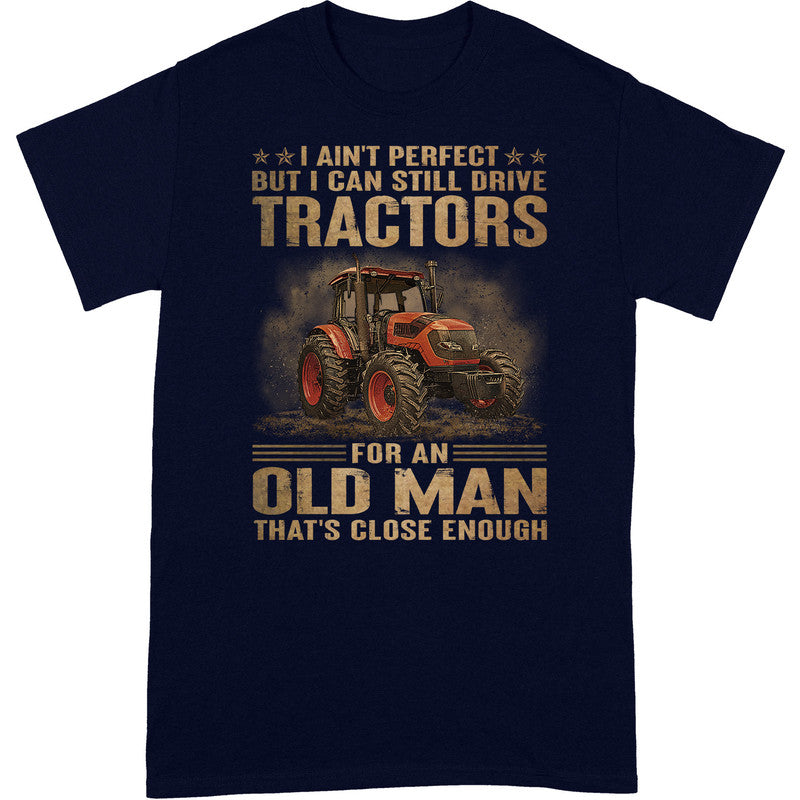 Farmer Ain't Perfect T-Shirt DGA043