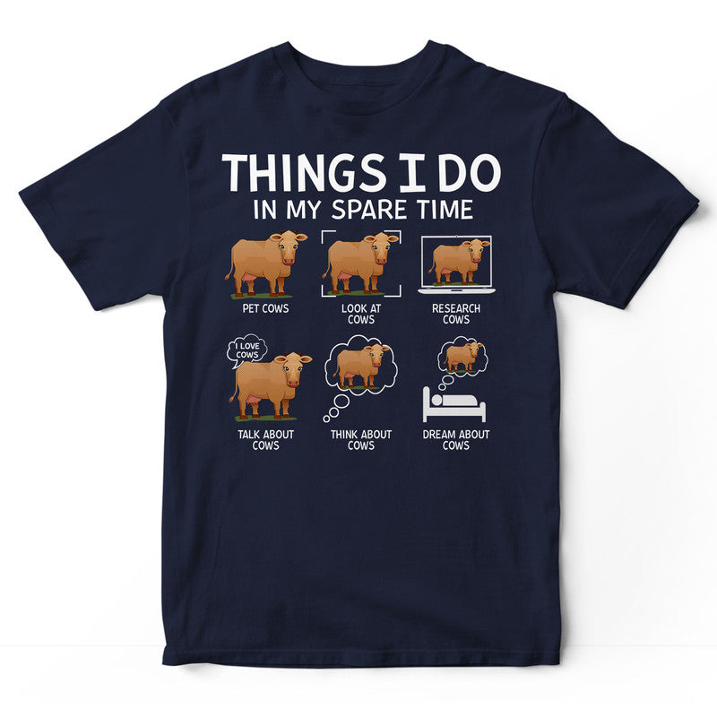 Farmer Beef Cow Spare Time T-Shirt LID002