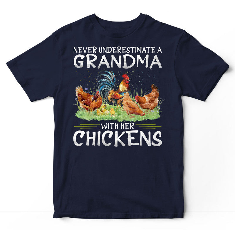 Farmer Chicken Never Underestimate Grandma T-Shirt BWA064