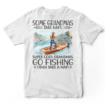 Fishing Grandmas Take Naps T-Shirt HWA415