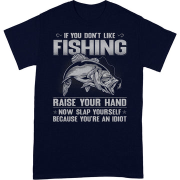 Fishing Raise Your Hand T-Shirt