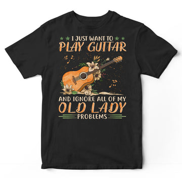 Guitar Old Lady Problems T-Shirt BWC002