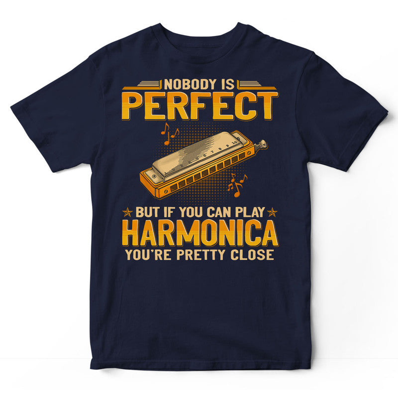 Harmonica Nobody Is Perfect T-Shirt GEJ075