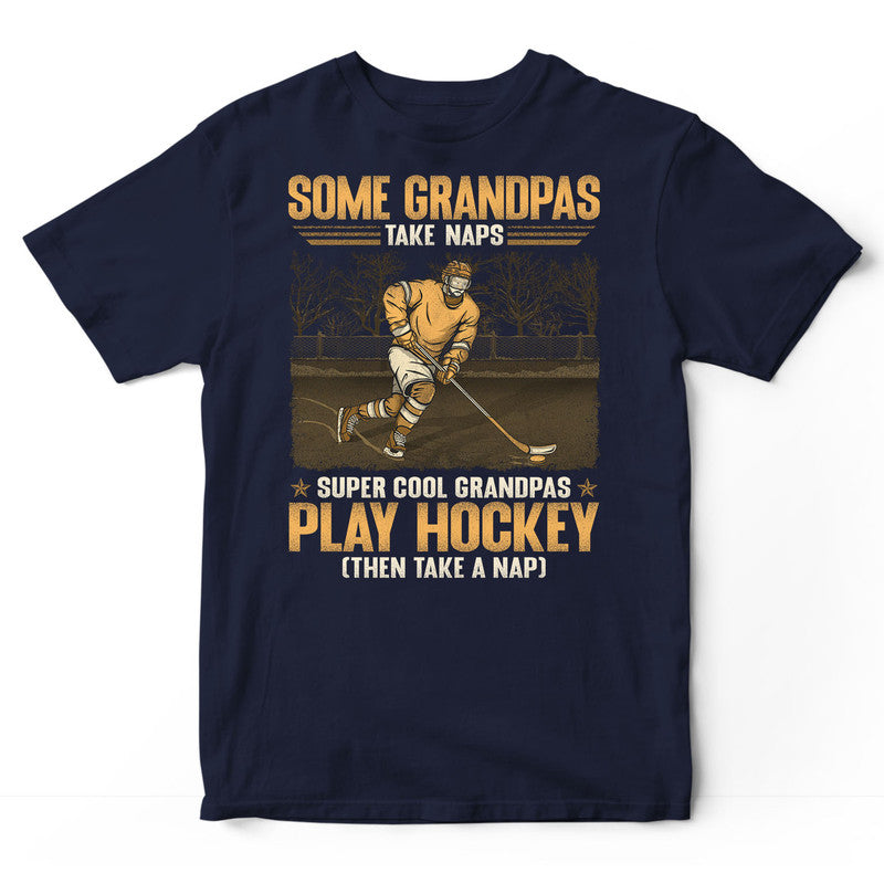 Ice Hockey Drink Beer Take Naps And Forget Things T-Shirt GSA078