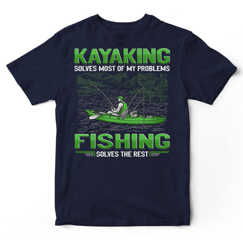 Kayak Fishing Solves The Rest T-Shirt GEE013