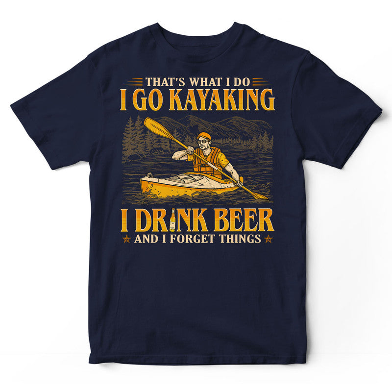 Kayaking Forget Things T-Shirt GEC384