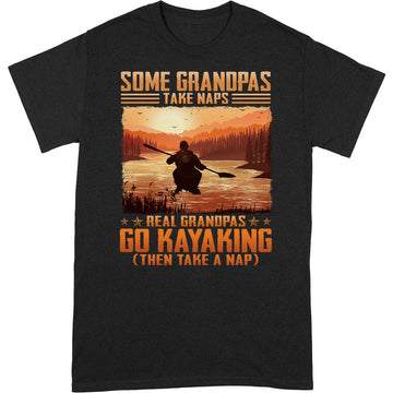 Kayaking Grandpa Take Naps T-Shirt ISA080