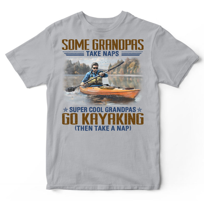 Kayaking Grandpas Take Naps T-Shirt EWA115