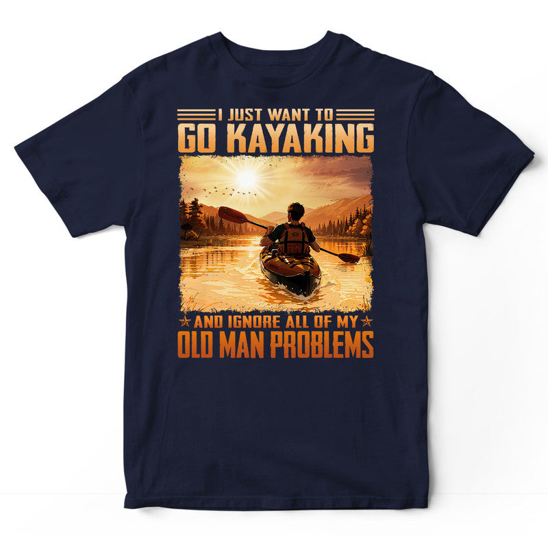 Kayaking Old Man Problems T-Shirt ISA310