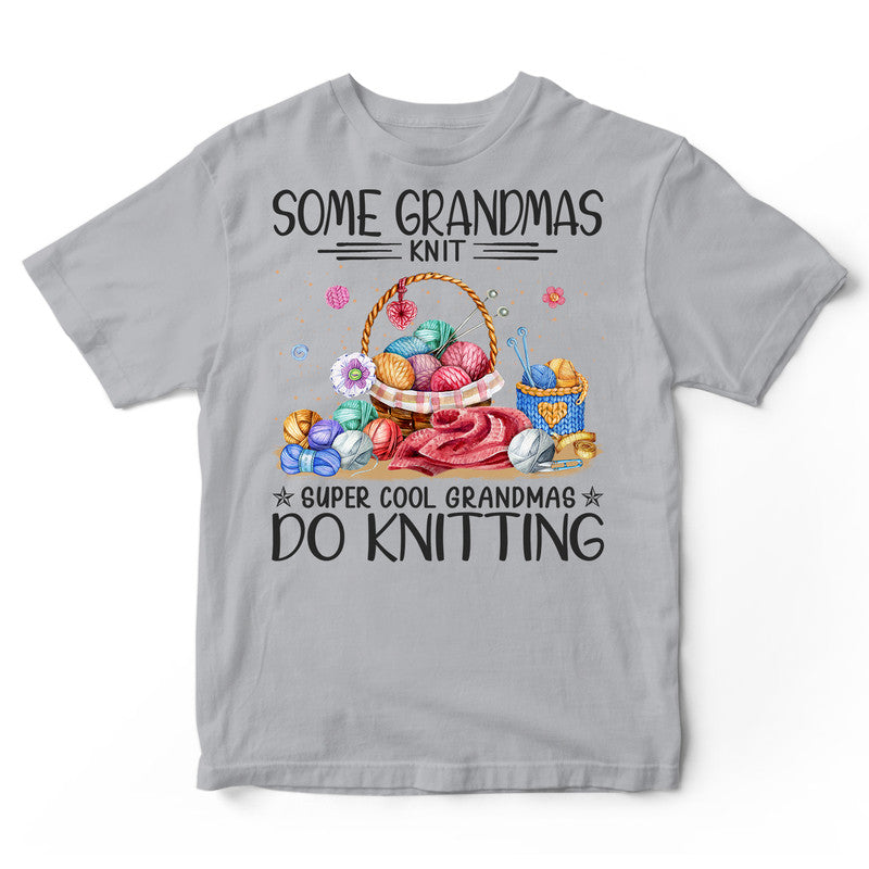 Knitting Grandmas Knit Super Cool T-Shirt HWA197