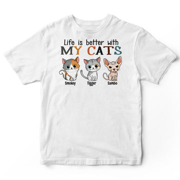 Personalized Life Is Better Cat T Shirt