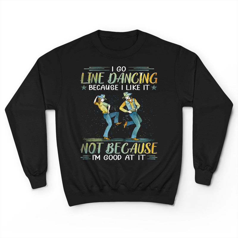 Line Dancing Good At It PSI065 T-Shirt