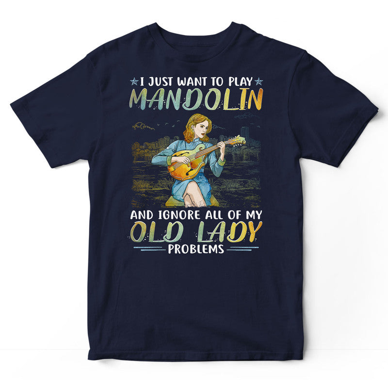 Mandolin Old Lady Problems T-Shirt PSI320