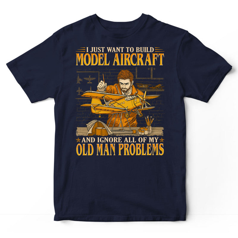 Model Aircraft Old Man Problems T-Shirt GEC379