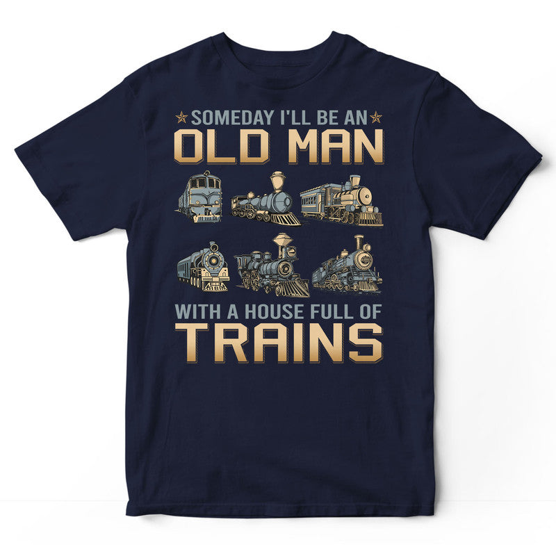 Model Railroad Someday Full Of T-Shirt GDB025