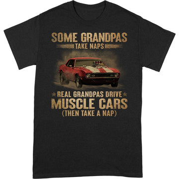 Muscle Car Grandpas Take Naps T-Shirt