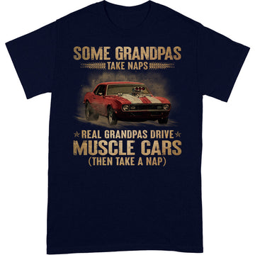 Muscle Car Grandpas Take Naps T-Shirt
