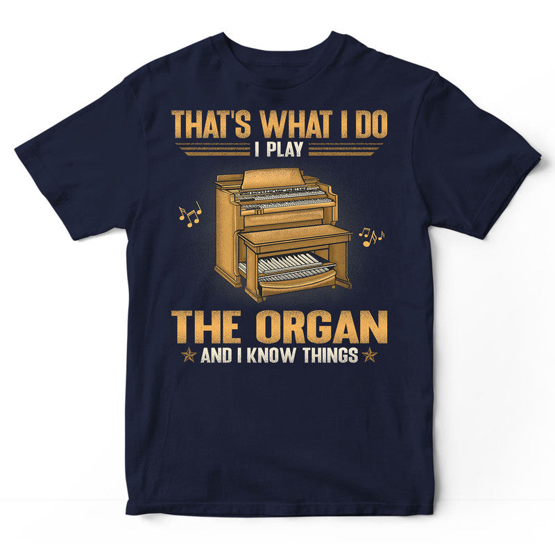 Organ Drink Beer Know Things T-Shirt GSA102