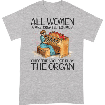 Organ Women Created Equal T-Shirt HWA157