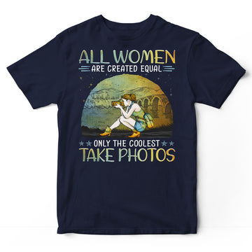 Photographing All Women Created Equal T-Shirt PSJ039