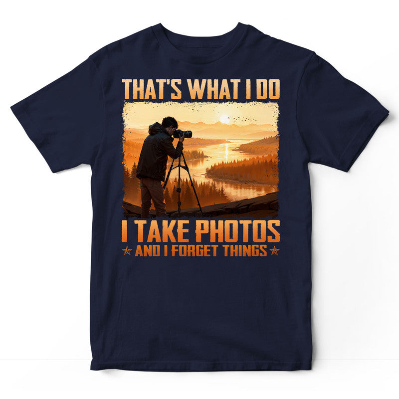 Photographing Forget Things T-Shirt ISA216