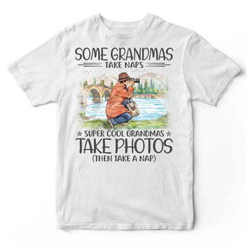 Photographing- Grandmas Take Naps T-Shirt HWA410