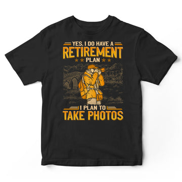 Photography Retirement Plan T-Shirt GEA164