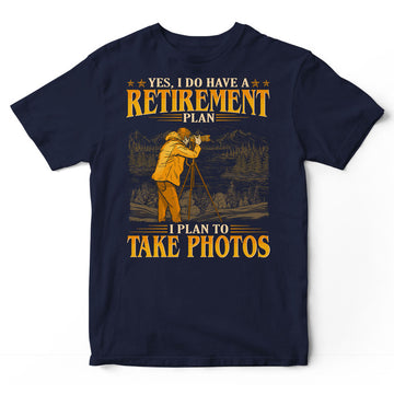 Photographing Retirement Plan T-Shirt GEC170
