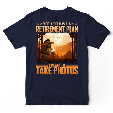 Photographing Retirement Plan T-Shirt ISA294