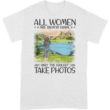 Photography Women Created Equal T-Shirt
