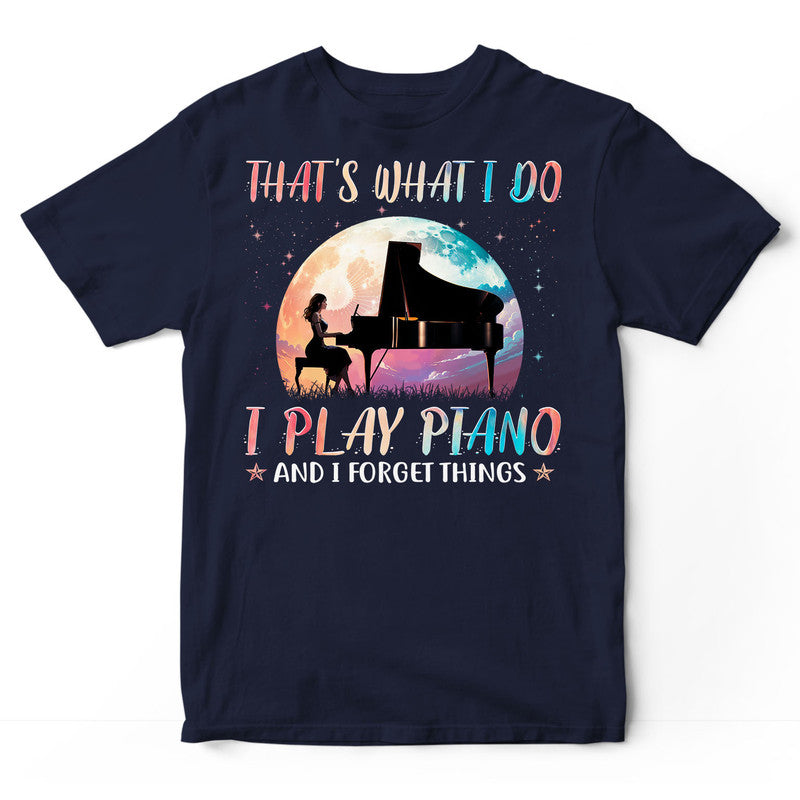 Piano Forget Things T-Shirt PSC103