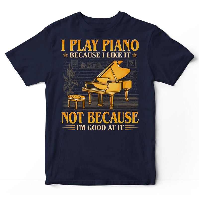 Piano Good At It T-Shirt GEC116